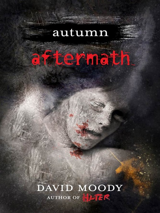 Title details for Aftermath by David Moody - Wait list